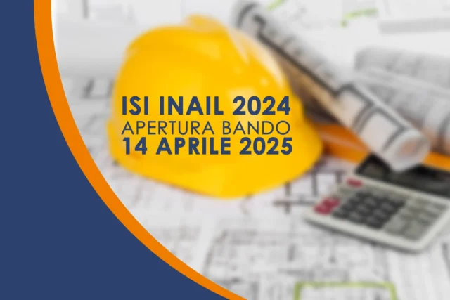 Bando INAIL ISI 2024- Apertura sportello dal 14 Aprile